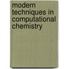 Modern techniques in computational chemistry door Enrico Clementi