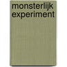 Monsterlijk experiment door Ronald L. Israël