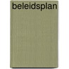 Beleidsplan by Unknown