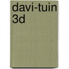 Davi-Tuin 3D door Onbekend