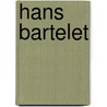 Hans Bartelet by Frans Budé