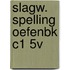 SLAGW. SPELLING OEFENBK C1 5V