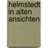 Helmstedt in alten Ansichten