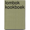 Lombok kookboek by Hedwig Neggers