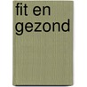Fit en gezond door Starischka