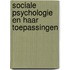 Sociale psychologie en haar toepassingen