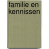 Familie en kennissen by Haverschmidt