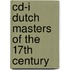 Cd-i Dutch masters of the 17th century