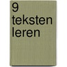 9 Teksten leren door Onbekend