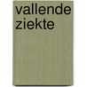 Vallende ziekte door David B.