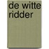 De Witte Ridder