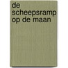 De scheepsramp op de maan door Arthur Clarke