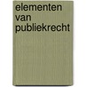 Elementen van publiekrecht by Craenen