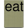 Eat by Unknown