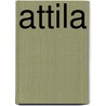 Attila by Mitton
