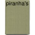Piranha's