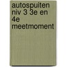 Autospuiten niv 3 3e en 4e meetmoment door José Vriens