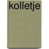 Kolletje by Pieter Feller