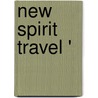 New spirit travel ' by Smet
