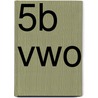 5b Vwo door S. Pinxt