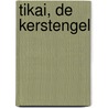 Tikai, de kerstengel door Gerard van Midden
