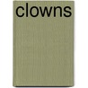 Clowns door B. van Boxel