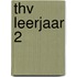 THV Leerjaar 2