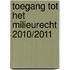 Toegang tot het milieurecht 2010/2011