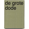 De grote dode by Regis Loisel