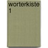Worterkiste 1
