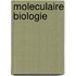 Moleculaire biologie