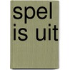 Spel is uit door Richard Adams