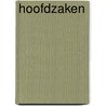 Hoofdzaken by W. Landman