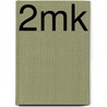 2MK by A. de Bruin