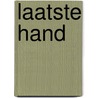 Laatste hand door Belle