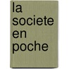 La societe en poche by R. Tiest