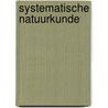 Systematische natuurkunde by J.W. Middelink