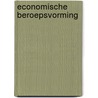 Economische beroepsvorming by F.J.Ch.M. van Rooy