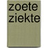 Zoete ziekte