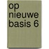 Op nieuwe basis 6