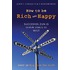 How to be rich and happy