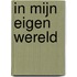 In mijn eigen wereld