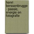 Henri Berssenbrugge - passie, energie en fotografie