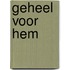Geheel voor Hem