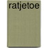 Ratjetoe