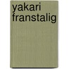 Yakari Franstalig door Onbekend