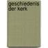 Geschiedenis der kerk