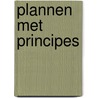 Plannen met principes door Onbekend