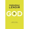 God door Frédéric Lenoir