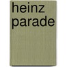Heinz parade door Windig 